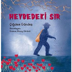 HEYBEDEKI SIR - ÇİĞDEM GÜNDEŞ