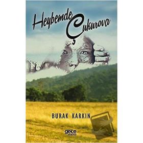 Heybemde Çukurova - Burak Karkın