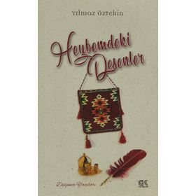 Heybemdeki Desenler - Yılmaz Öztekin