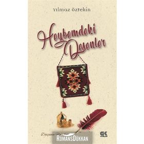 Heybemdeki Desenler - Yılmaz Öztekin
