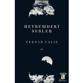 Heybemdeki Sesler - Serdar Çalış
