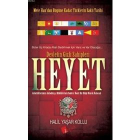 Heyet Devletin Gizli Sahipleri - Halil Yaşar Kollu