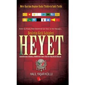 Heyet Devletin Gizli Sahipleri - Halil Yaşar Kollu