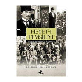 Heyet-i Temsiliye - Cemil Hakan Korkmaz
