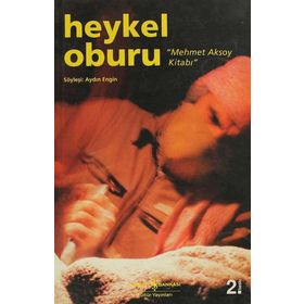 HEYKEL OBURU - AYDIN ENGIN