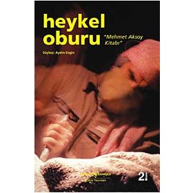 HEYKEL OBURU - AYDIN ENGIN