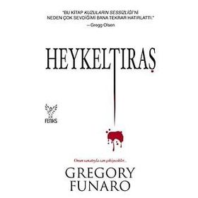 HEYKELTIRAŞ - GREGORY FUNARO