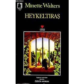 HEYKELTIRAŞ - MINETTE WALTERS