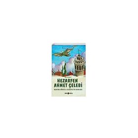 Hezarfen Ahmet Çelebi - Genç Hayat Yayınları