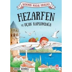 Hezarfen ve Uçan Kaplumbağa - Didem Demirel