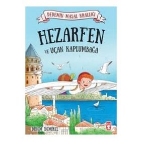 Hezarfen ve Uçan Kaplumbağa - Didem Demirel