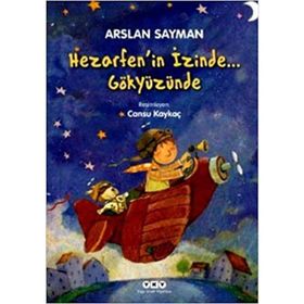 Hezarfen'in İzinde... Gökyüzünde / Arslan Sayman