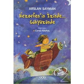 Hezarfen'in İzinde... Gökyüzünde / Arslan Sayman