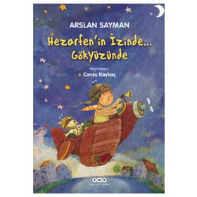 Hezarfen'in İzinde... Gökyüzünde / Arslan Sayman