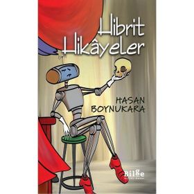 Hibrit Hikayeler - Hasan Boynukara