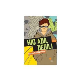 HİÇ ADIL DEĞİL! - SUZAN GERİDÖNMEZ
