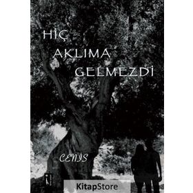 Hiç Aklıma Gelmezdi - Cenis