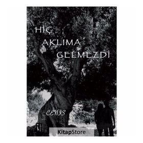 Hiç Aklıma Gelmezdi - Cenis