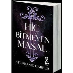 Hiç Bitmeyen Masal - Stephanie Garber