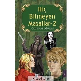 Hiç Bitmeyen Masallar - Gökçe Nas Oğuzlar