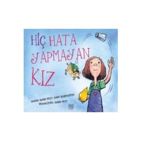 HİÇ HATA YAPMAYAN KIZ - GARY RUBINSTEIN;MARK PETT