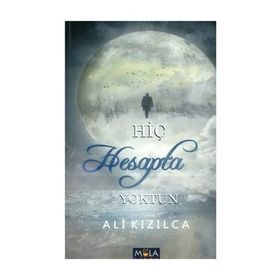 Hiç Hesapta Yoktun - Ali Kızılca