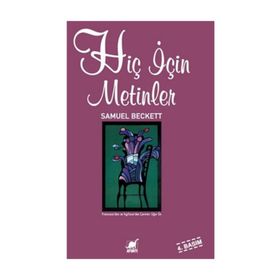 HIÇ İÇIN METINLER - SAMUEL BECKETT