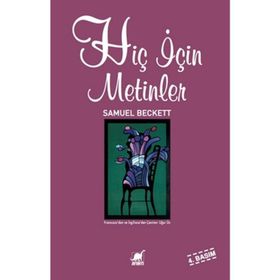 HIÇ İÇIN METINLER - SAMUEL BECKETT