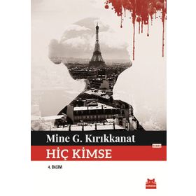 Hiç Kimse - Mine G. Kırıkkanat