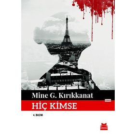 Hiç Kimse - Mine G. Kırıkkanat