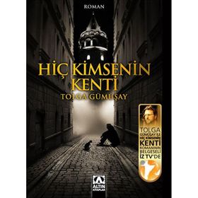 Hiç Kimsenin Kenti - Tolga Gümüşay