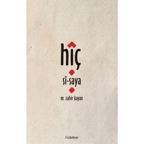 Hiç - M. Zahir Kayan - Nubihar Yayınları