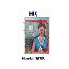 Hiç - Memduh Satır - Platanus Publishing