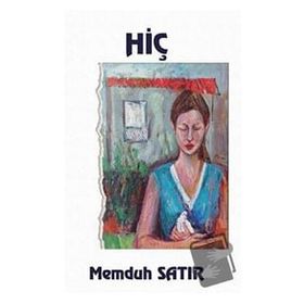 Hiç - Memduh Satır - Platanus Publishing