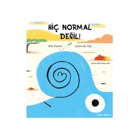 Hiç Normal Değil! - Laure Du Fay