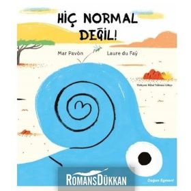 Hiç Normal Değil! - Laure Du Fay