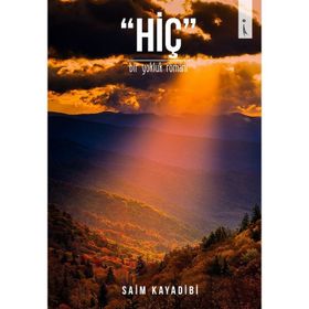 Hiç - Saim Kayadibi