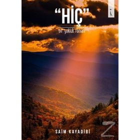 Hiç - Saim Kayadibi
