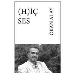 Hiç Ses - Okan Alay