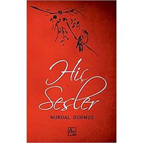 HIÇ SESLER - NURDAL DURMUŞ