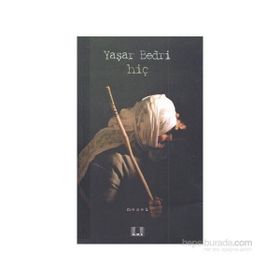 HİÇ - YAŞAR BEDRI
