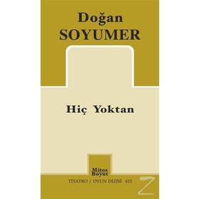 Hiç Yoktan - Doğan Soyumer