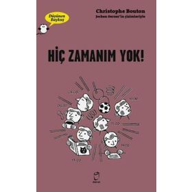 Hiç Zamanım Yok - Düşünen Baykuş - Doruk Yayınları