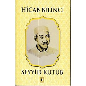 Hicab Bilinci - Seyyid Kutup