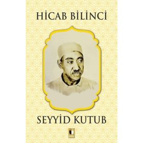 Hicab Bilinci - Seyyid Kutup