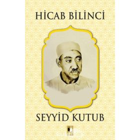 Hicab Bilinci - Seyyid Kutup