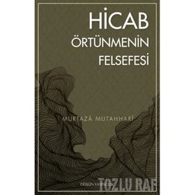 HICAB ÖRTÜNMENİN FELSEFESI - MURTAZA MUTAHHARI