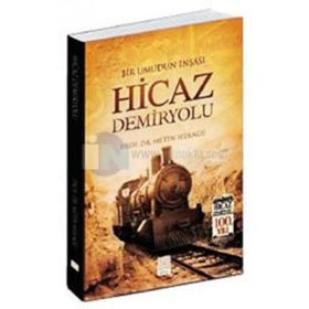 HICAZ DEMIRYOLU - UFUK GÜLSOY
