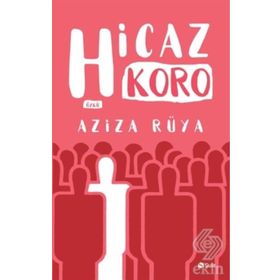 Hicaz Koro - Aziza Rüya
