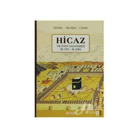 HICAZ VILÂYET SALNÂMESI (H. 1303 - M. 1886) - SELMAN SOYDEMIR, KEMAL ERKAN, OSMAN DOĞAN